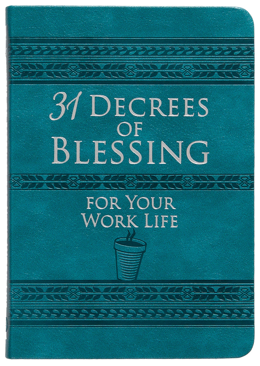 31 Decrees For Your Work Life Devotional