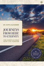 Journeys from Here to Eternity