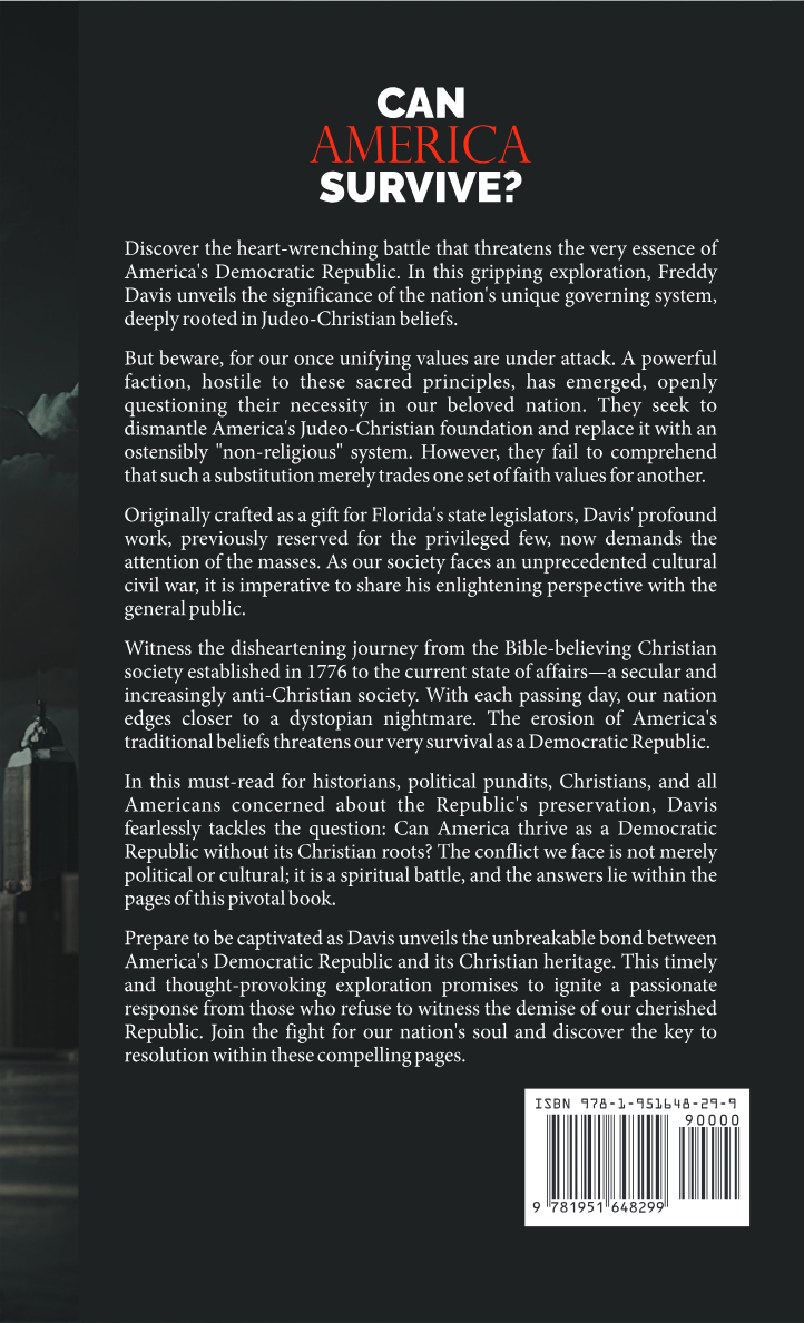 Can America Survive ...: As a Democratic Republic Without Christian Roots?