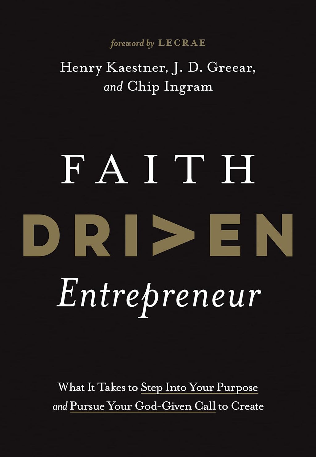 Cover of Faith Driven Entrepreneur – Christian business leadership book by Henry Kaestner