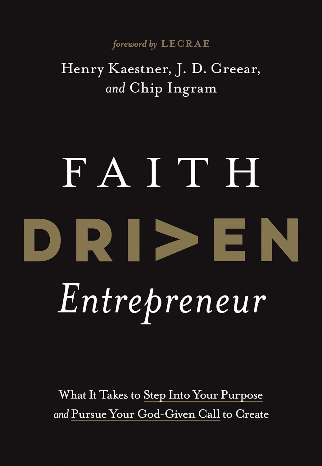 Cover of Faith Driven Entrepreneur – Christian business leadership book by Henry Kaestner