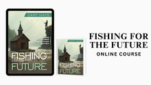 Fishing for the Future: : How to Anchor and Grow Your Church Through the Youngest Generations Online Course