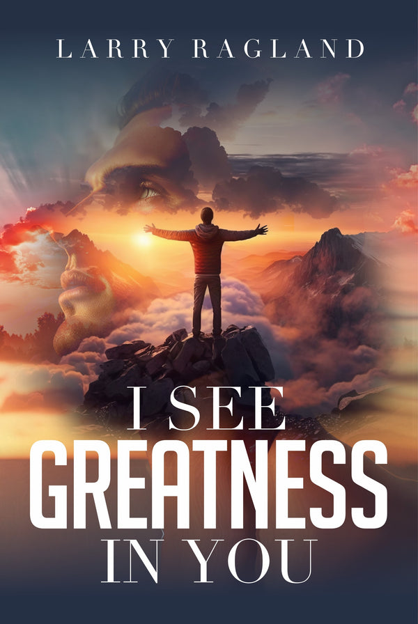 I See Greatness In You