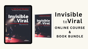 Invisible to Viral Course & Book Bundle