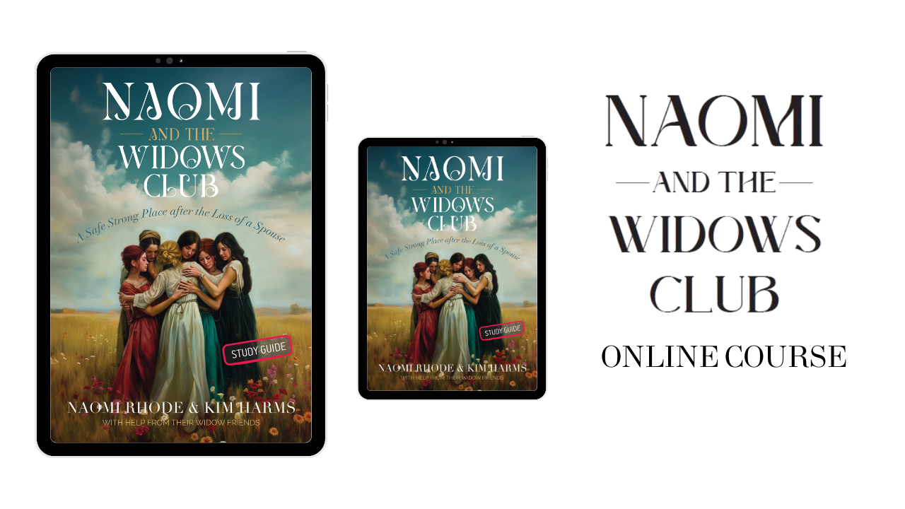 Naomi and the Widows Club Online Course