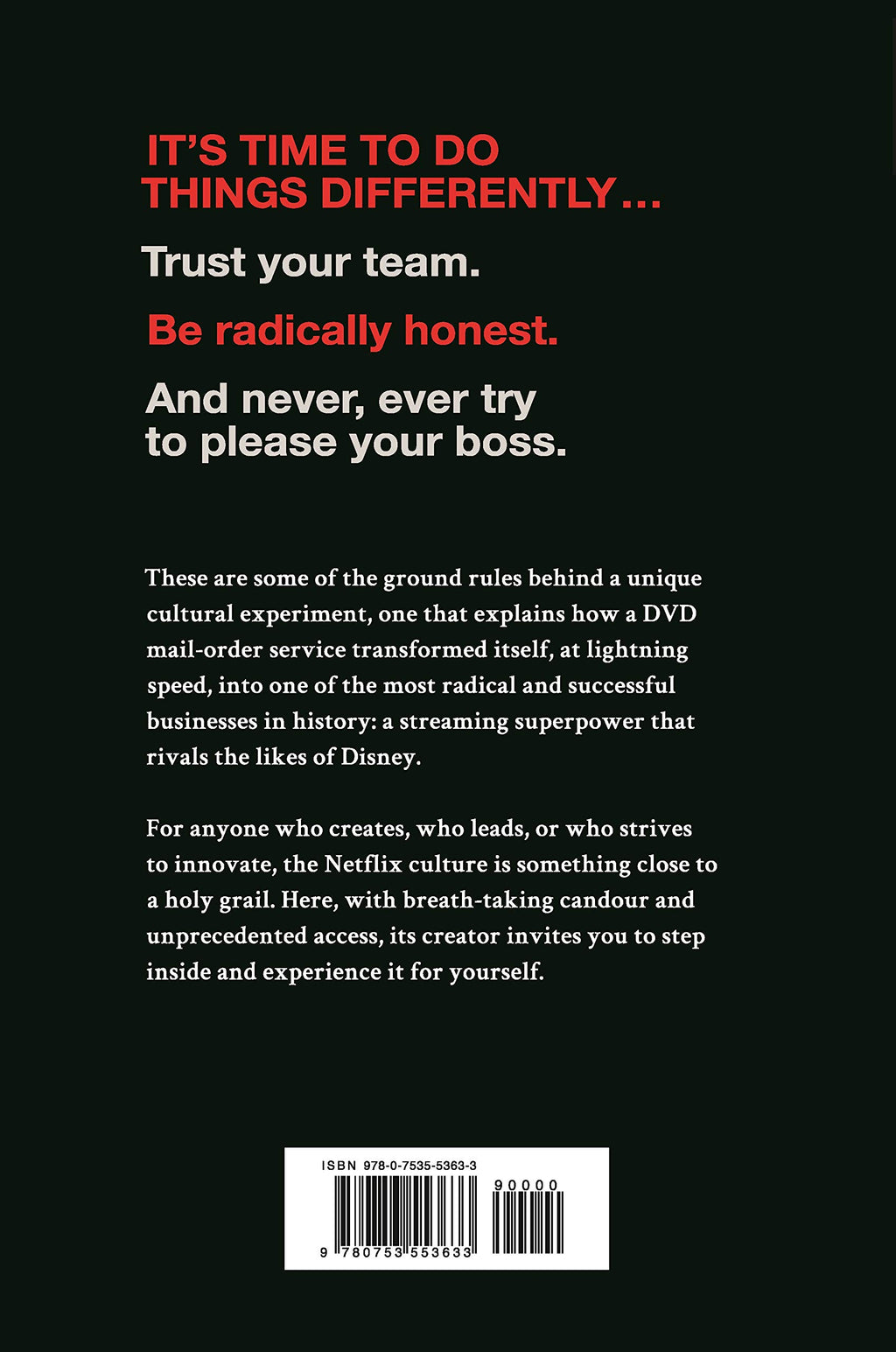 No Rules Rules: Netflix and the Culture of Reinvention B