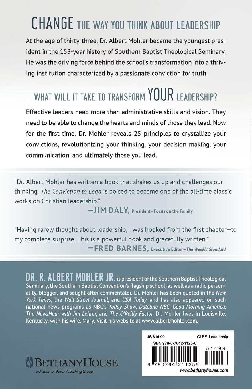 The Conviction to Lead: 25 Principles for Leadership That Matters