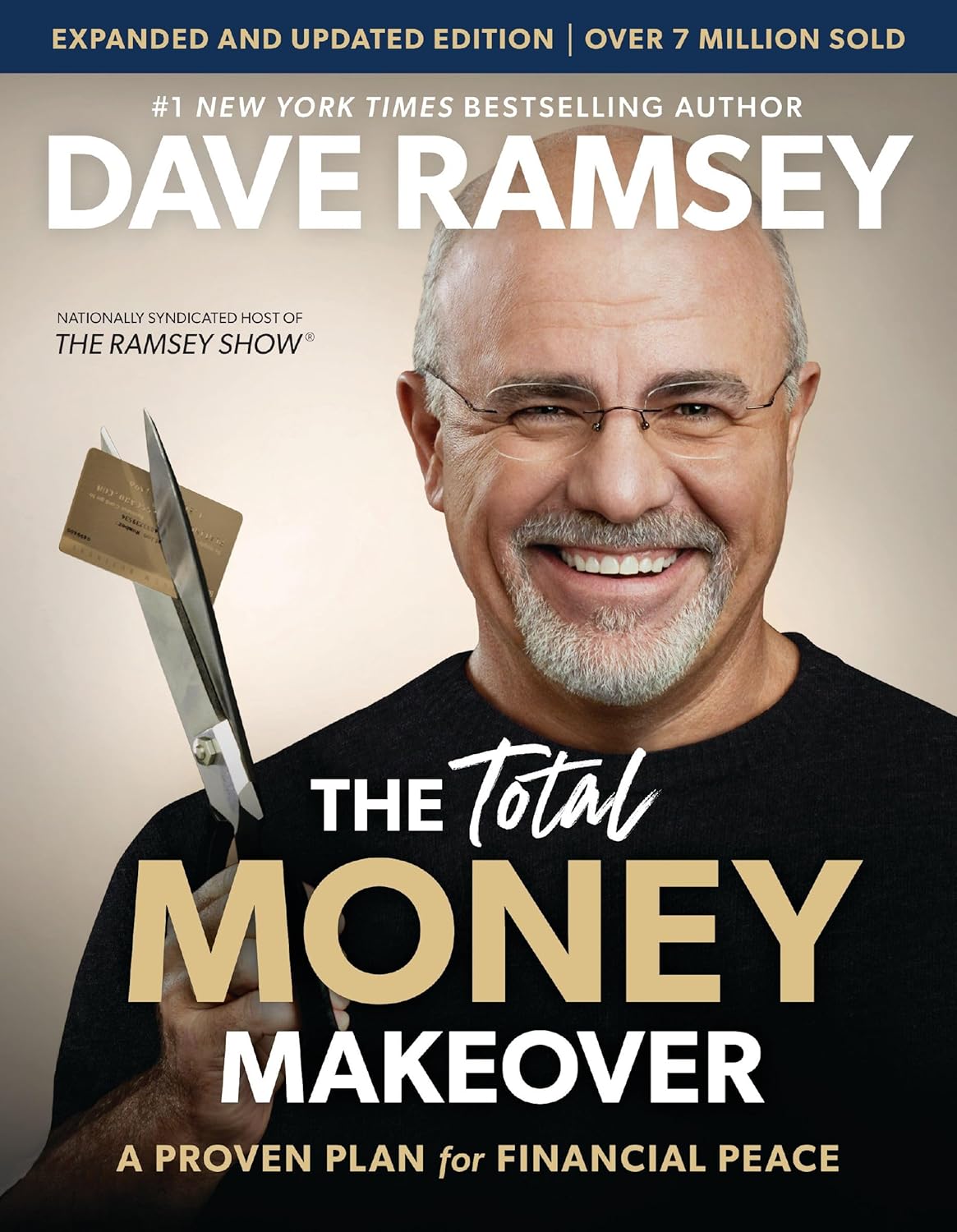 The Total Money Makeover: Classic Edition: A Proven Plan for Financial Fitness