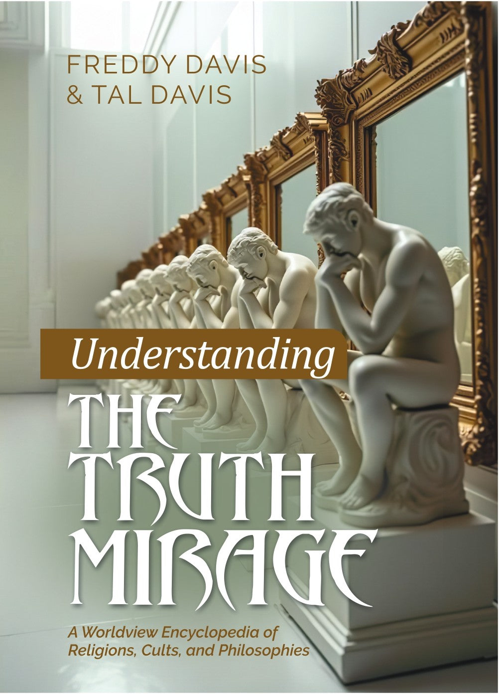 Understanding the Truth Mirage Front
