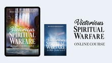 Victorious Spiritual Warfare: So Simple, Grandma Can Do It Online Course