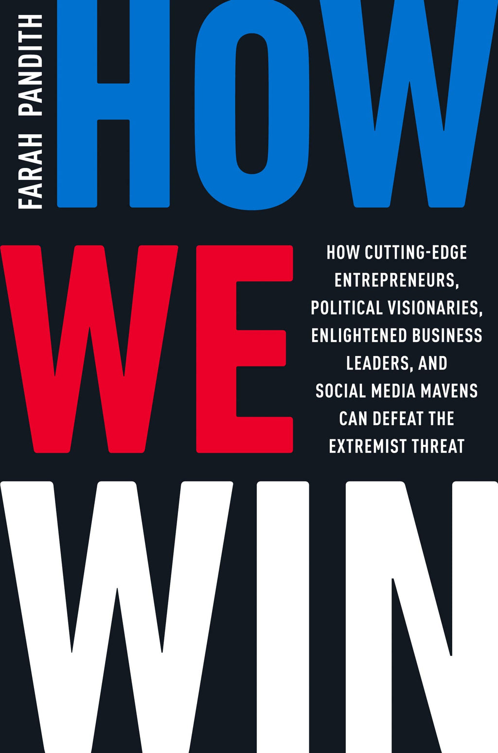 How We Win: How Cutting-Edge Entrepreneurs