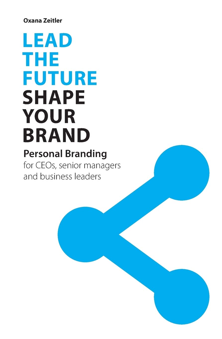 Lead The Future - Shape Your Brand