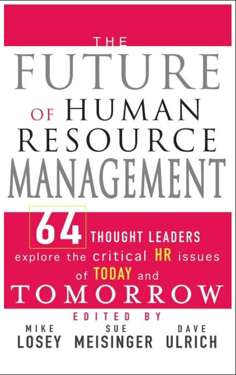 The Future of Human Resource Management