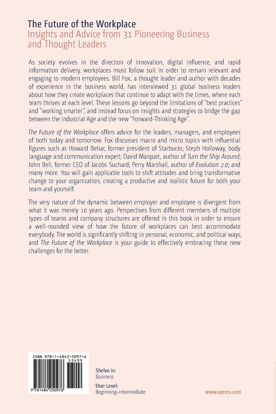 The Future Of The Workplace: Insights And Advice