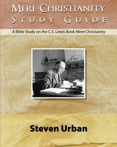 Mere Christianity Study Guide
