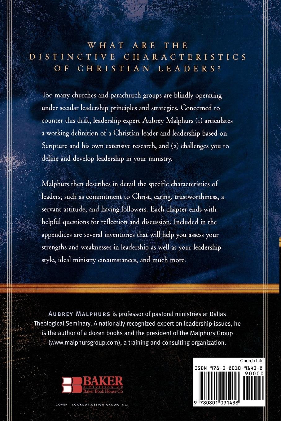 Being Leaders: The Nature Of Authentic Christian Leadership