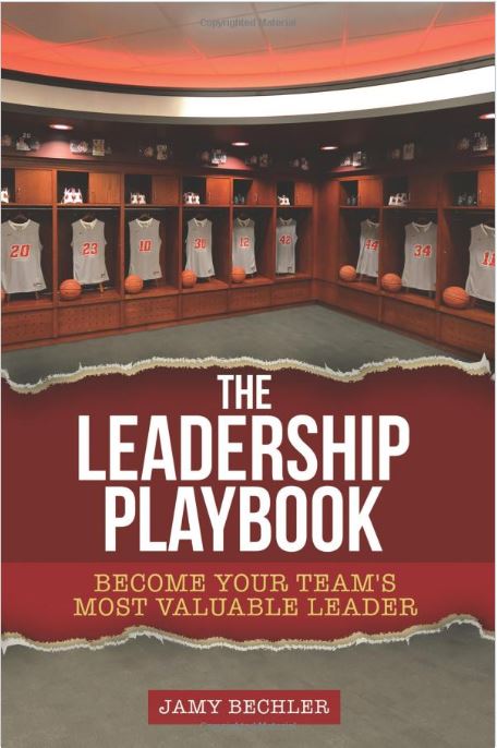 The Leadership Playbook: Become Your Team's Most Valuable Leader
