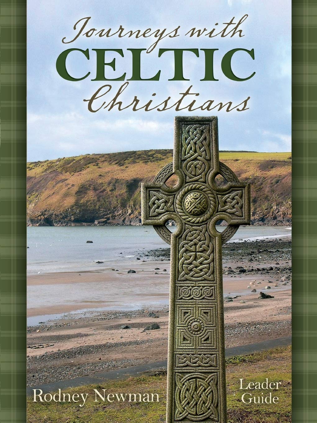 Journeys With Celtic Christians Leader Guide
