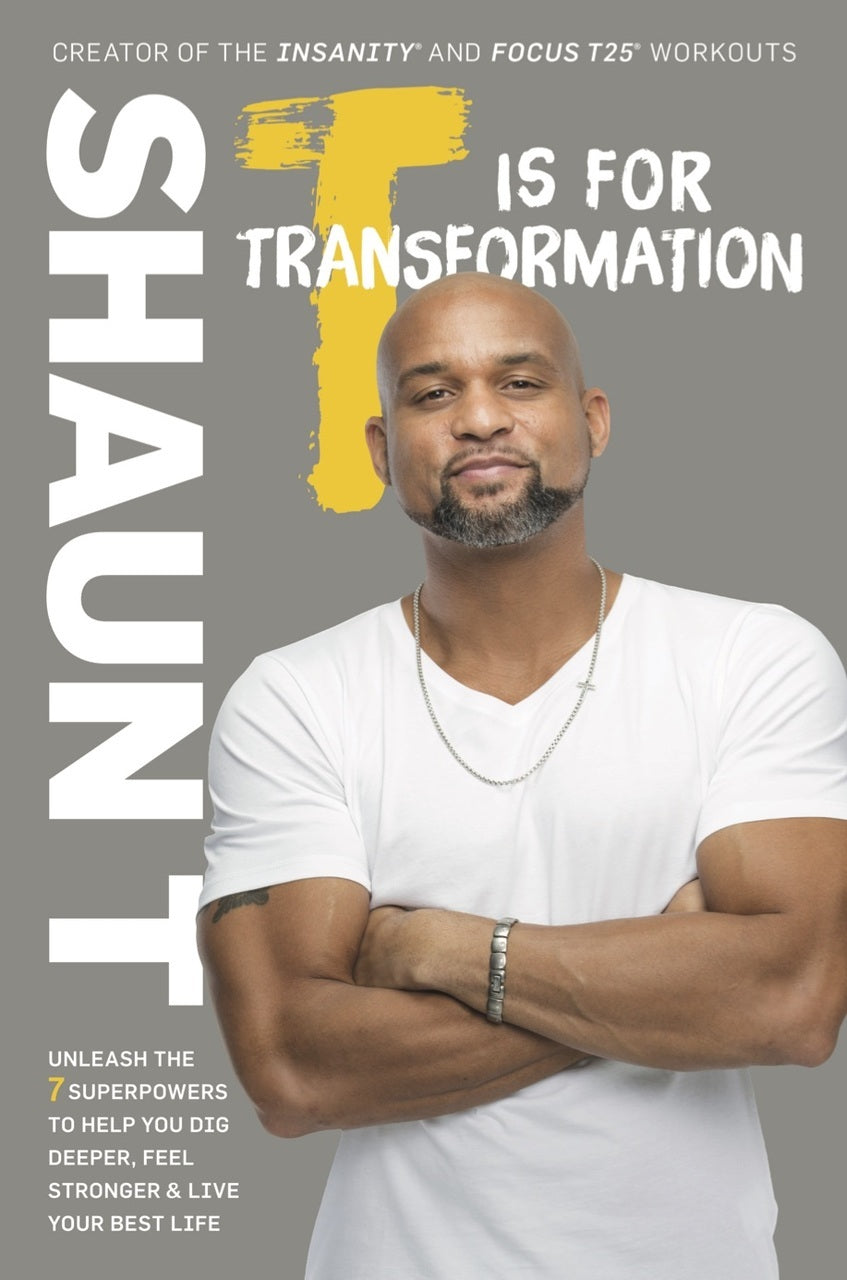 T Is For Transformation