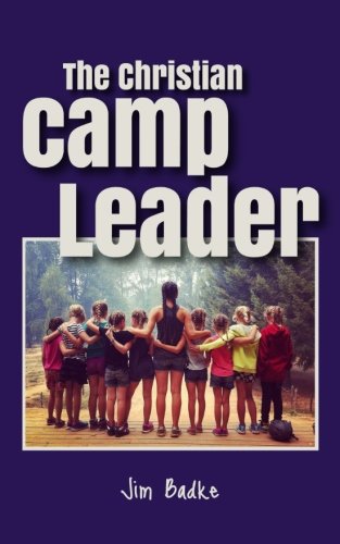 The Christian Camp Leader
