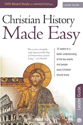 Christian History Made Easy: Leader Guide