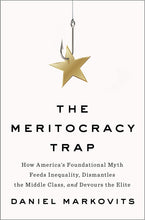 The Meritocracy Trap