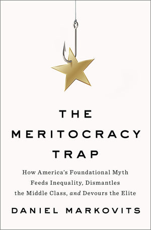 The Meritocracy Trap