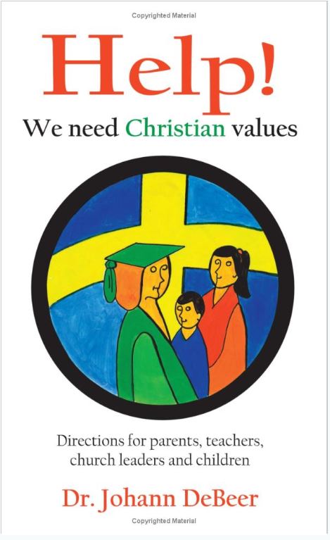 Help! We Need Christian Values
