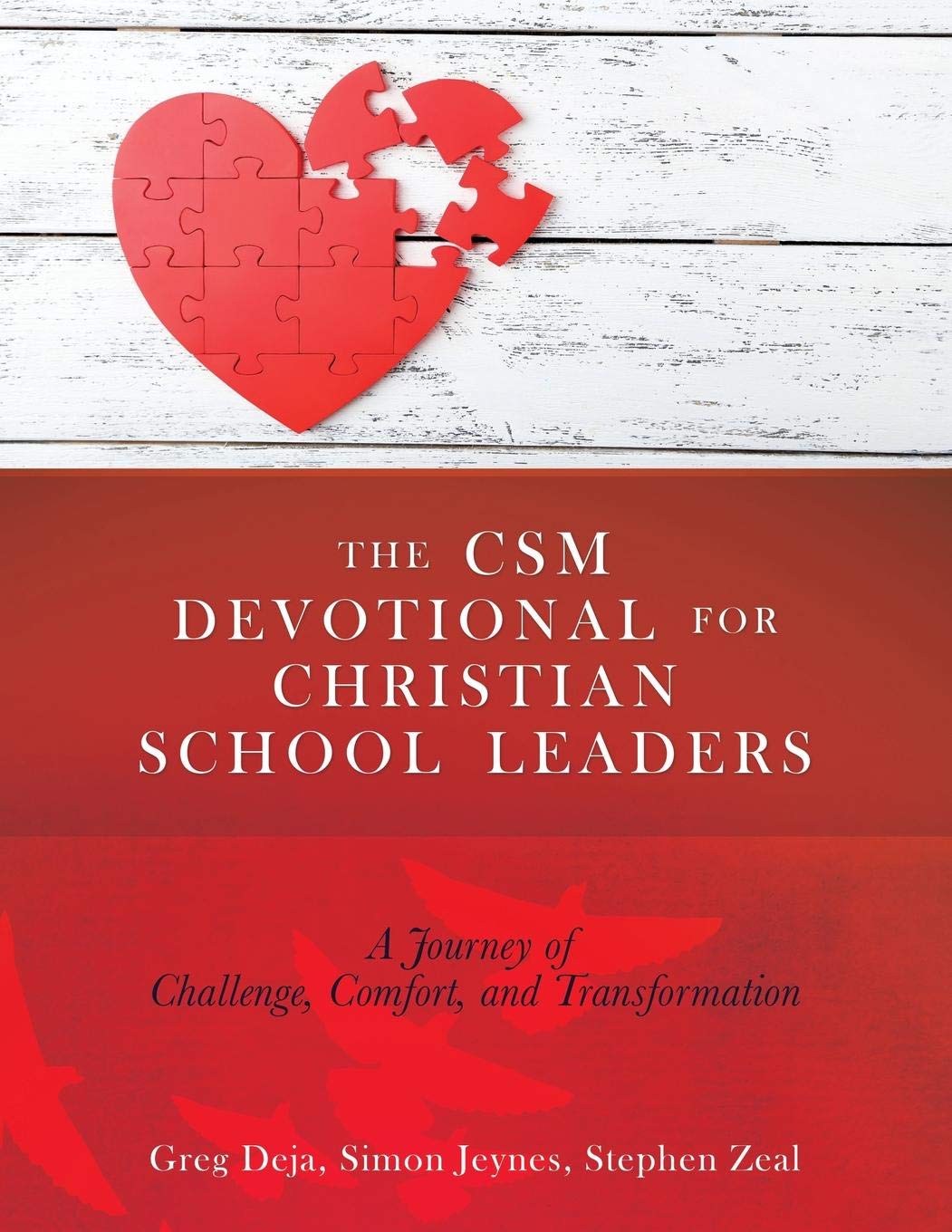 The CSM Devotional For Christian School Leaders