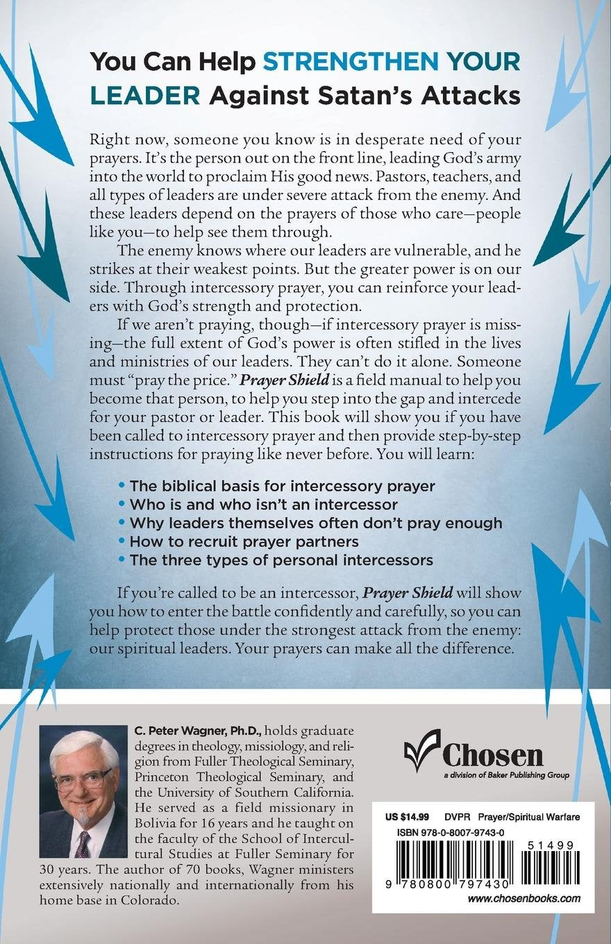 Prayer Shield: How to Intercede for Pastors and Christian Leaders (Revised, Updated)