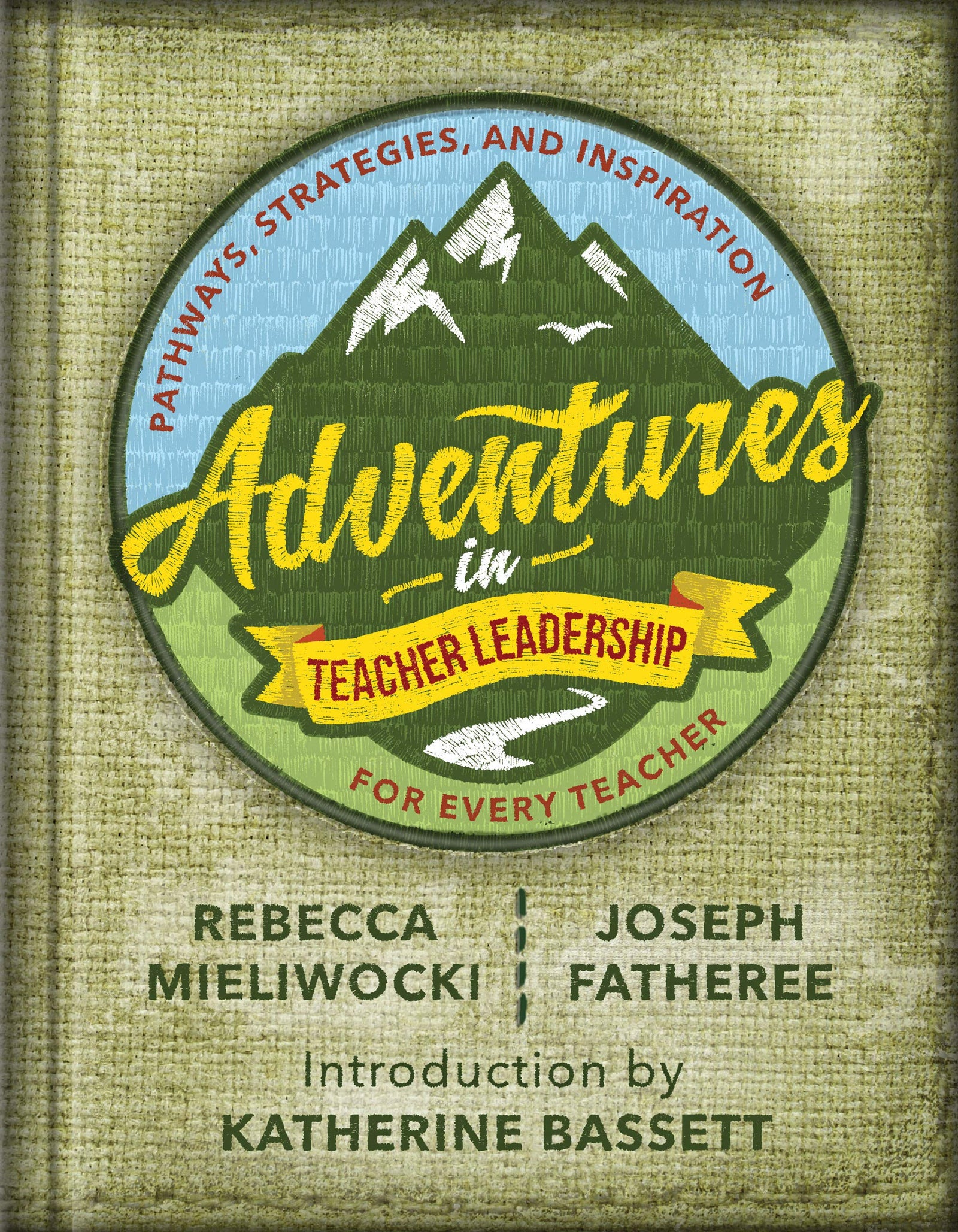 Adventures in Teacher Leadership: Pathways