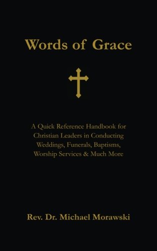 Words of Grace: A Quick Reference Handbook for Christian Leaders