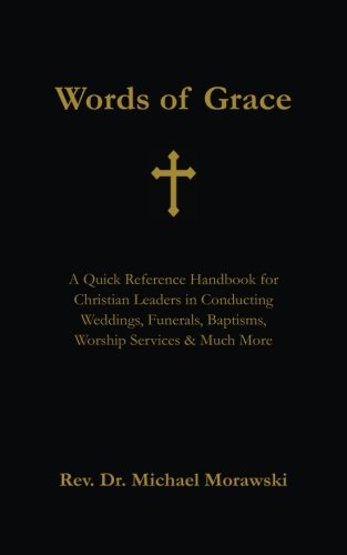 Words of Grace: A Quick Reference Handbook for Christian Leaders