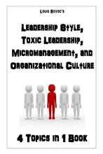 Leadership Style, Toxic Leadership