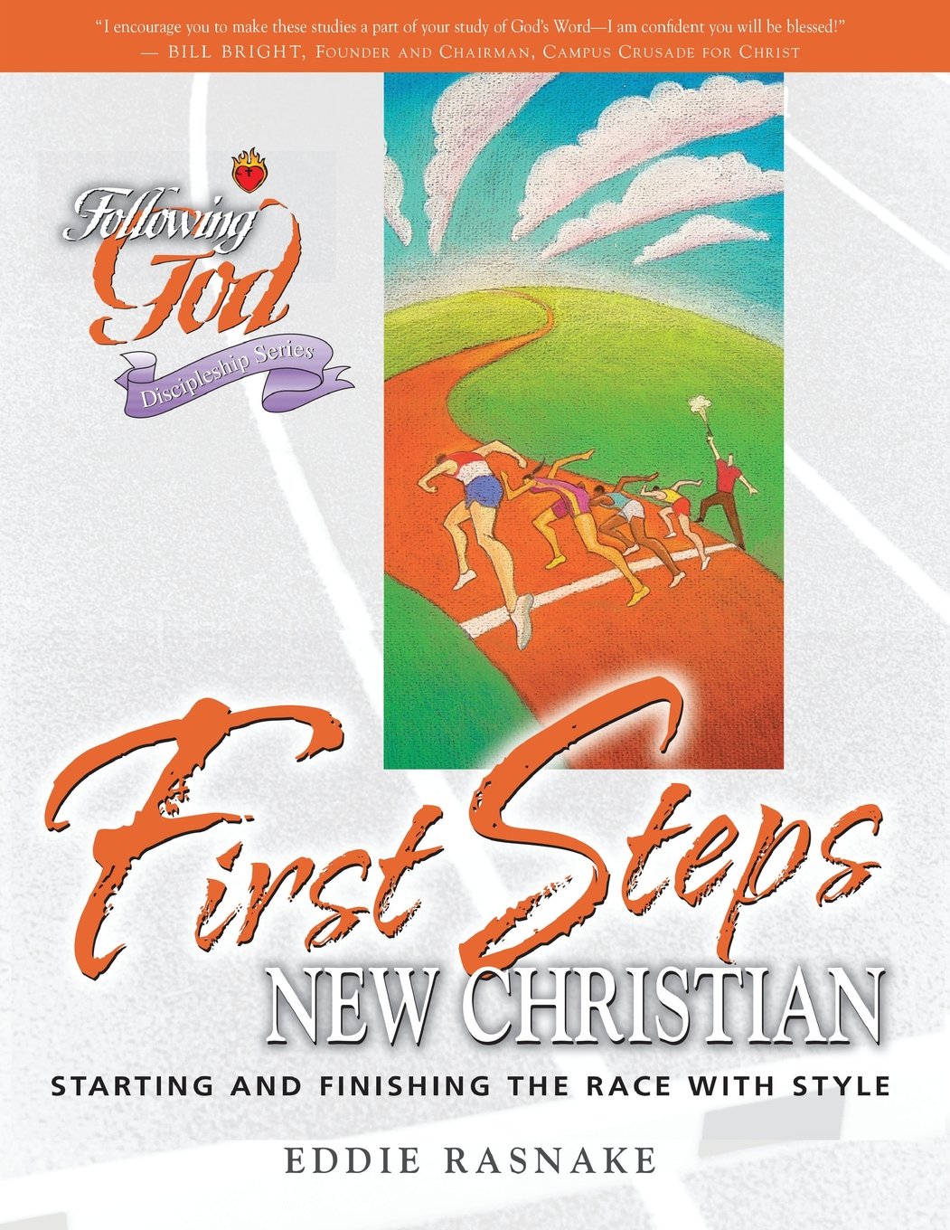 First Steps For The New Christian: Leaders Guide