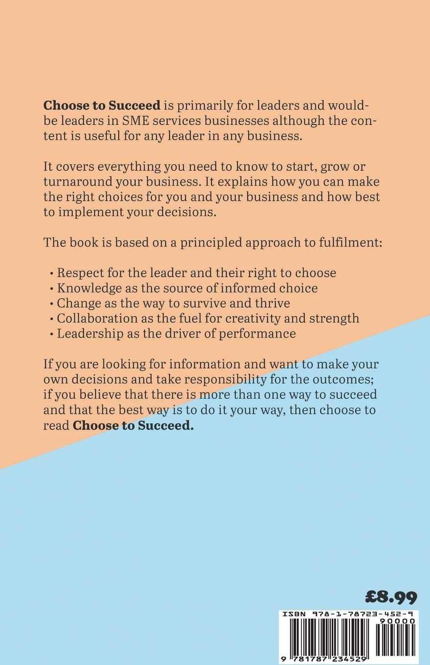 Choose To Succeed - As A Business Leader