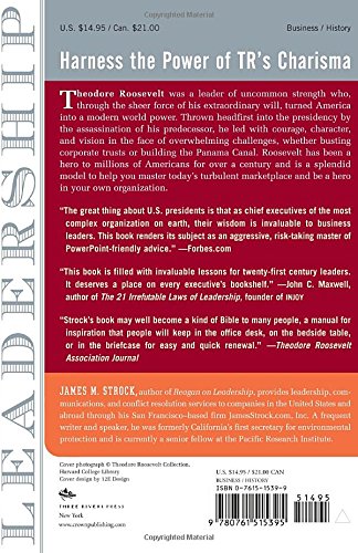 Theodore Roosevelt on Leadership: Executive Lessons from the Bully Pulpit