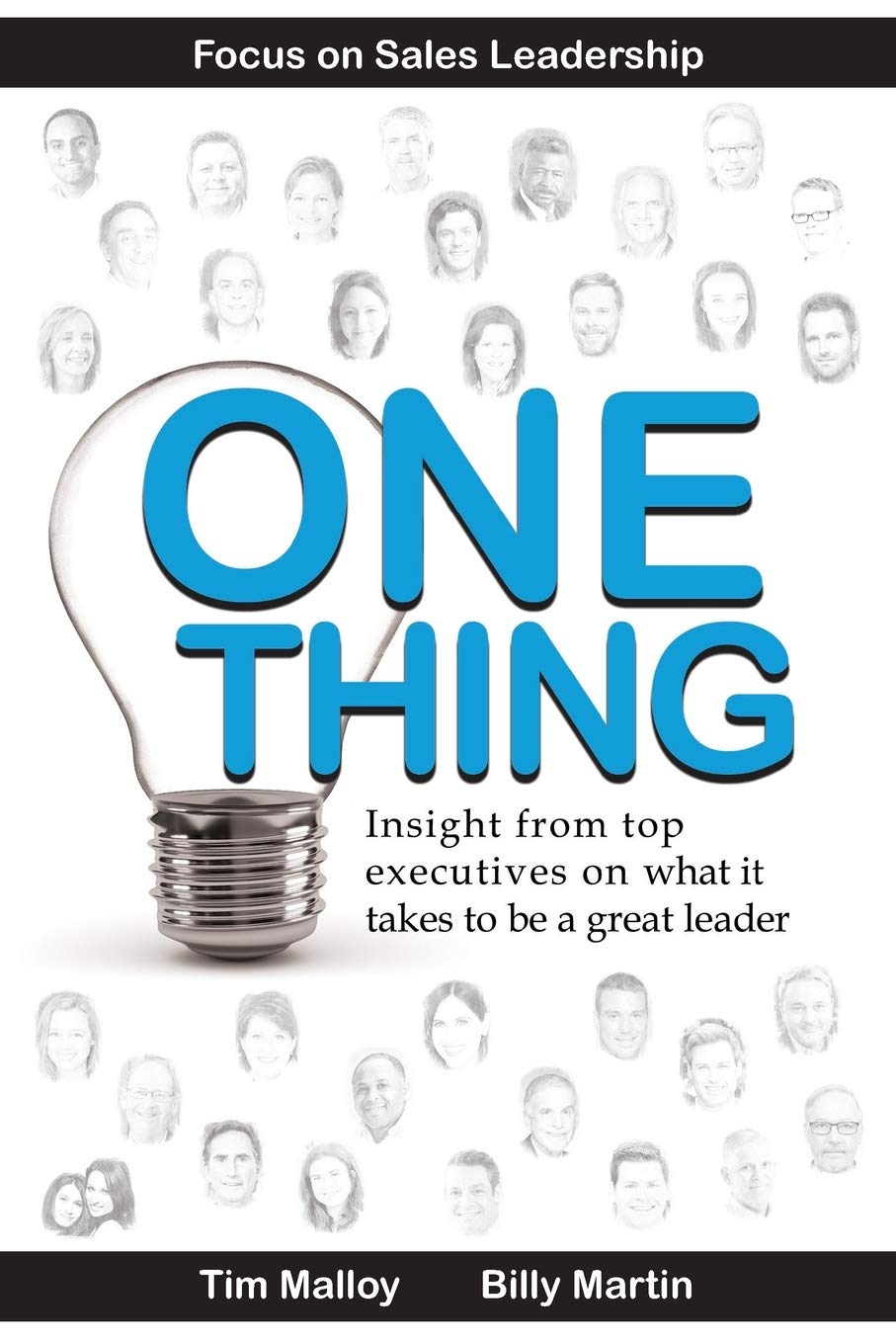 One Thing: Focus on Sales Leadership