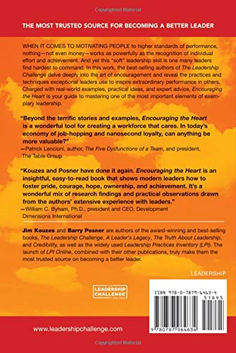 Encouraging the Heart: A Leader's Guide To Rewarding and Recognizing Others