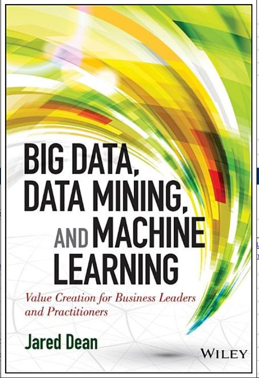 Big Data, Data Mining, And Machine Learning