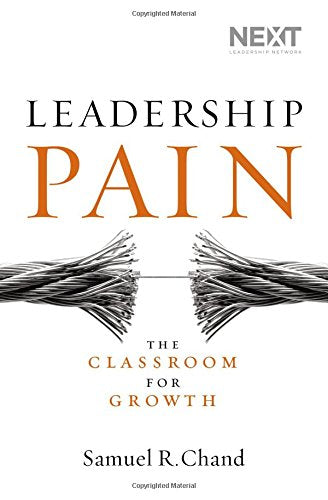 Leadership Pain: The Classroom for Growth