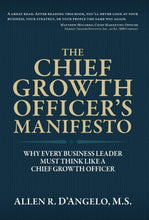 The Chief Growth Officer's Manifesto: Why Every Business