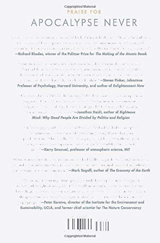 Apocalypse Never: Why Environmental Alarmism Hurts Us All
