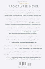 Apocalypse Never: Why Environmental Alarmism Hurts Us All