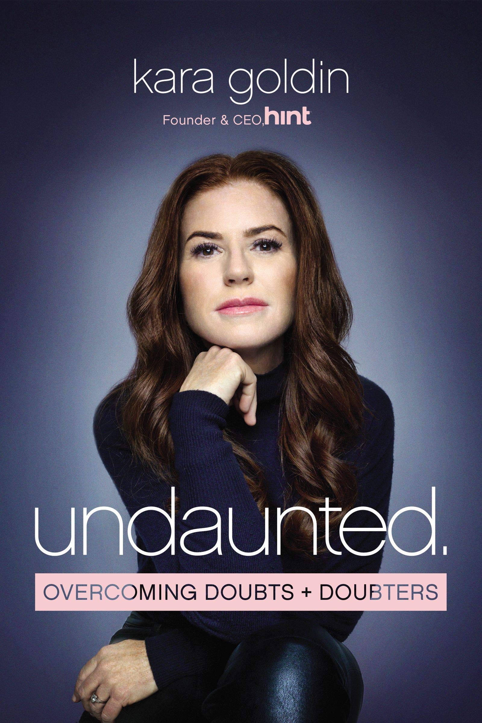 Undaunted: Overcoming Doubts and Doubt
