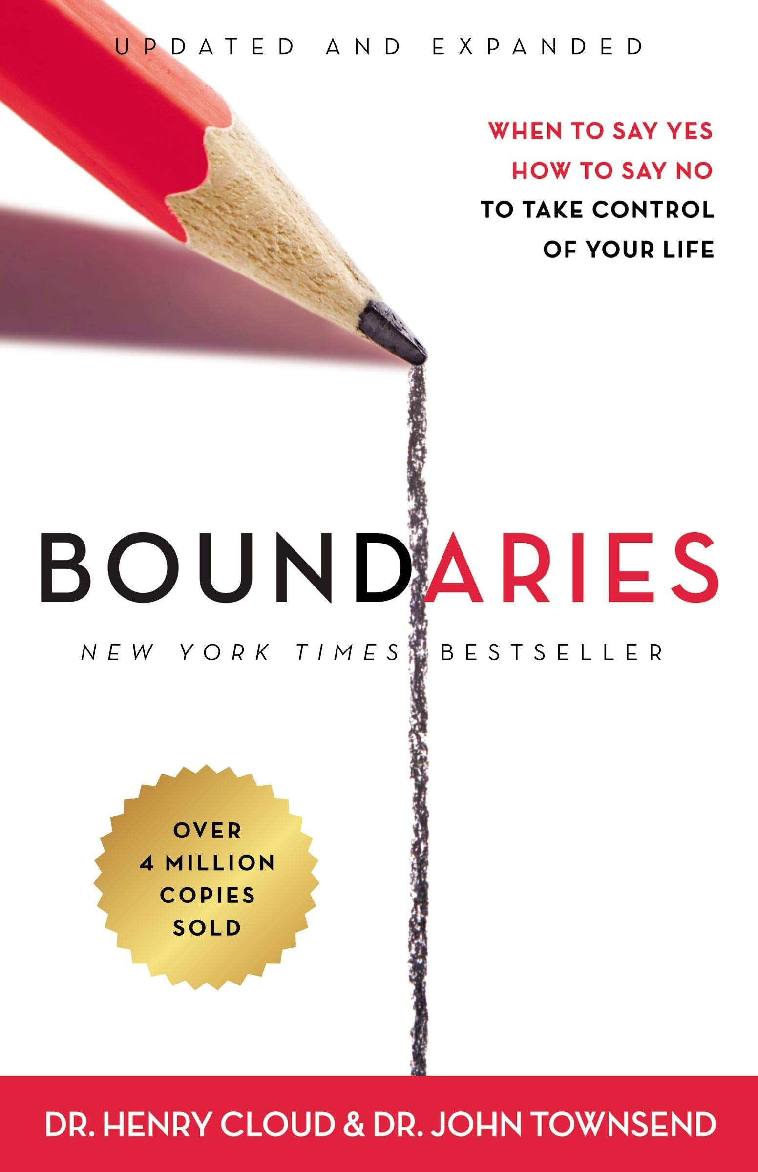 Boundaries Updated and Expanded Edition: When to Say Yes, How to Say No to Take Control of Your Life (Enlarged)