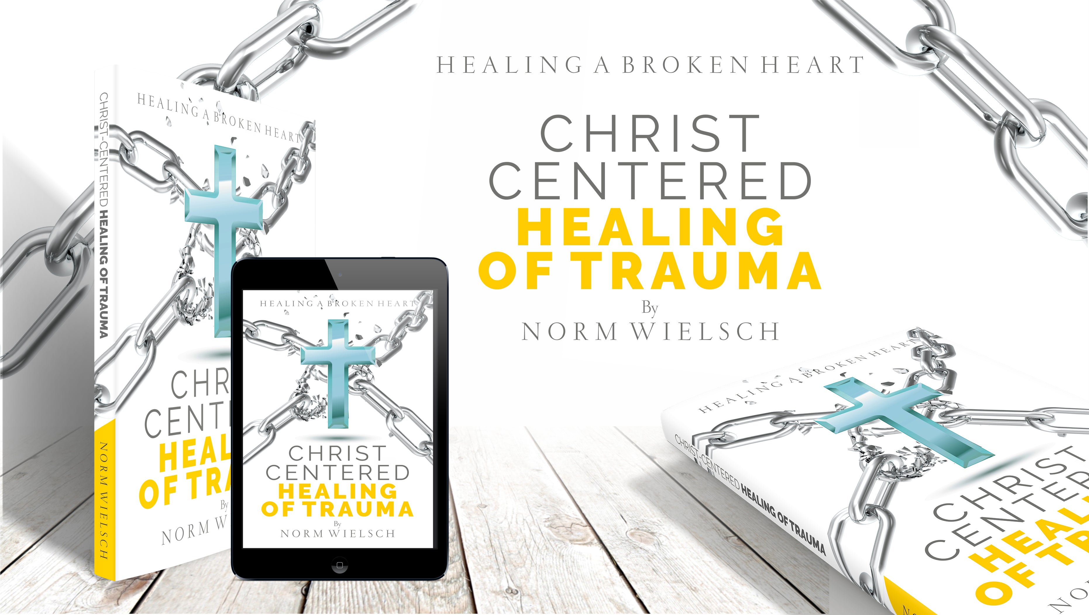 Christ Centered Healing Of Trauma