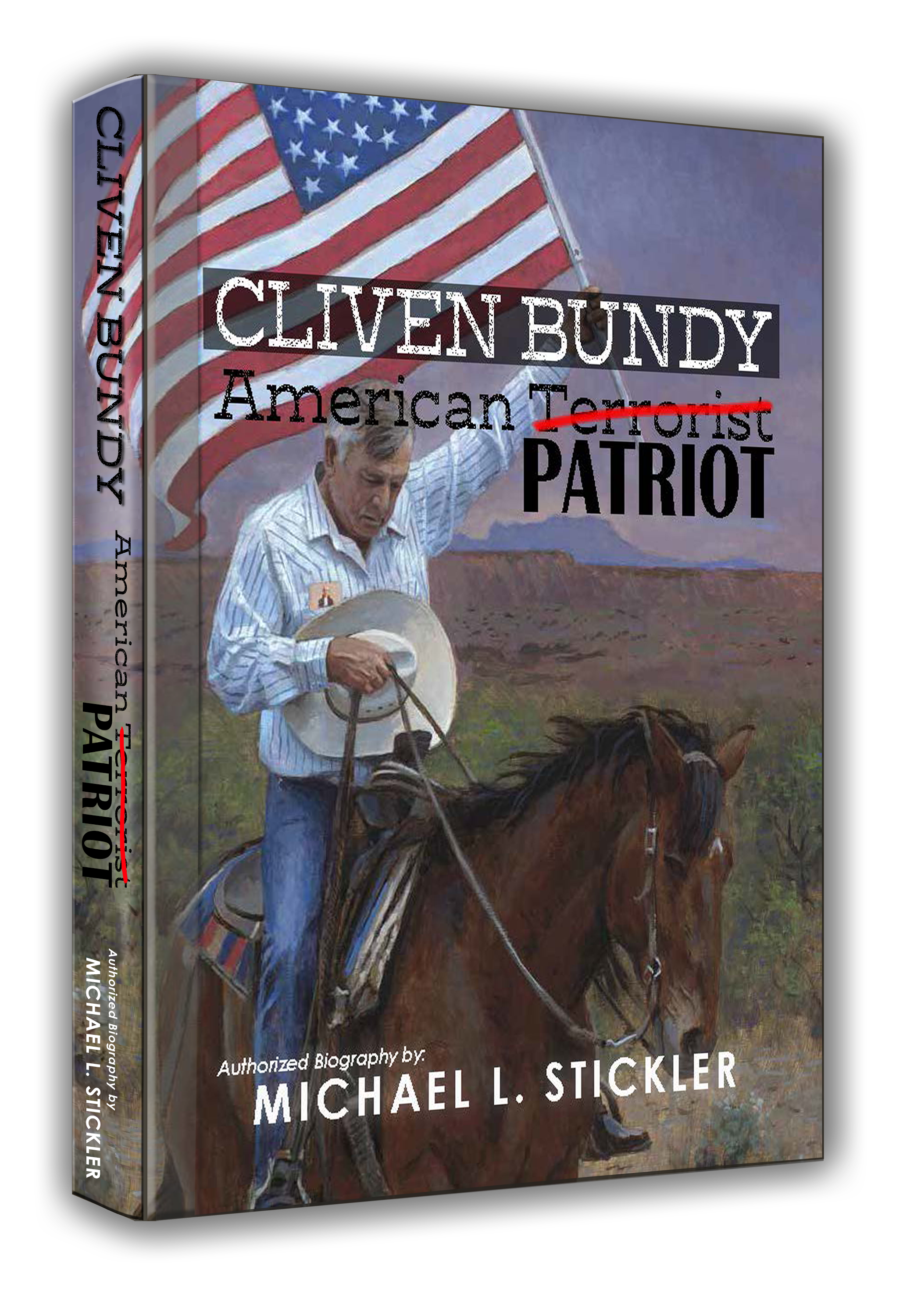 Cliven Bundy American Patriot