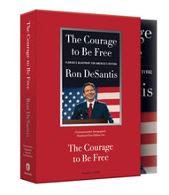 The Courage to Be Free: Florida's Blueprint for America's Revival