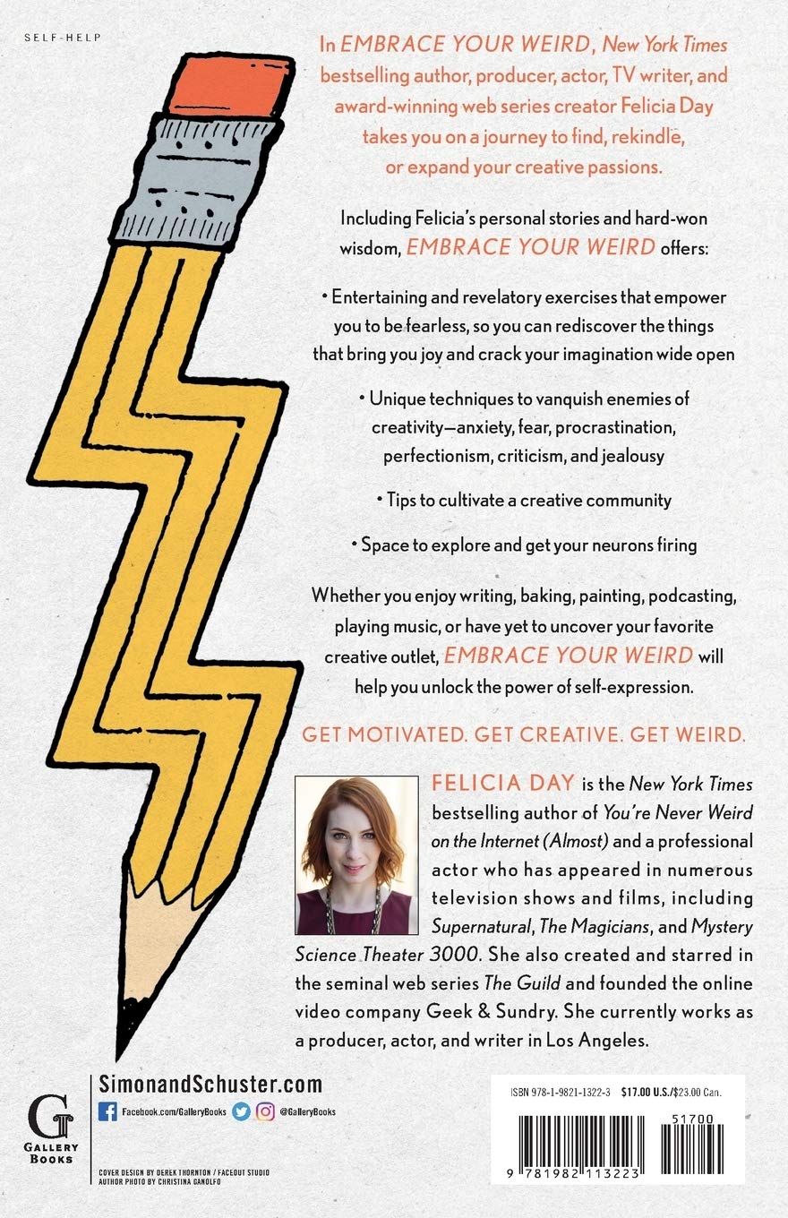 Embrace Your Weird: Face Your Fears and Unleash Creativity